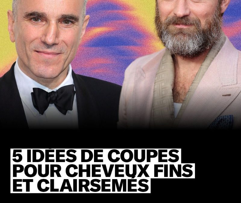 Cheveux Fins Homme : 30 Coupes qui Donnent de l’Épaisseur