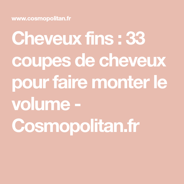 Coupe miracle cheveux fins